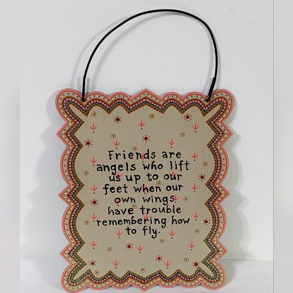 Friends Are Angels Who Lift Us Up Sign, Friendship Decorative Sign,Friend Gift